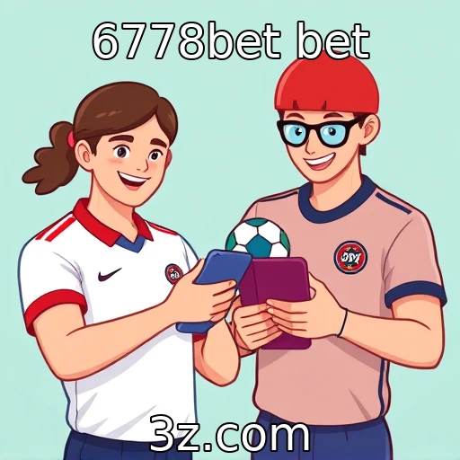 6778bet bet Os segredos das apostas esportivas: como maximizar seus ganhos