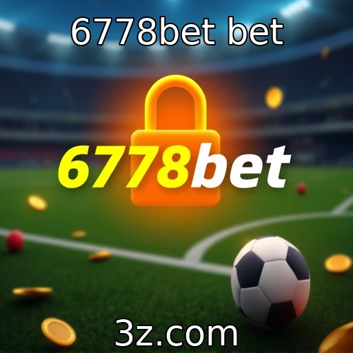 6778bet bet Os segredos das apostas esportivas: como maximizar seus ganhos